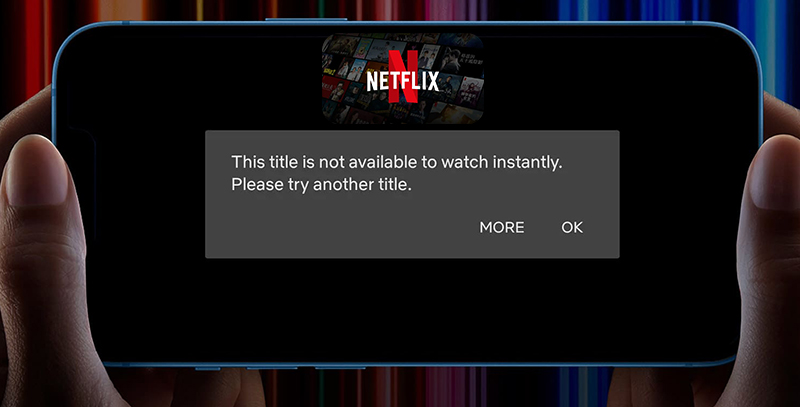Fix Netflix This Title Is Not Available to Watch Instantly